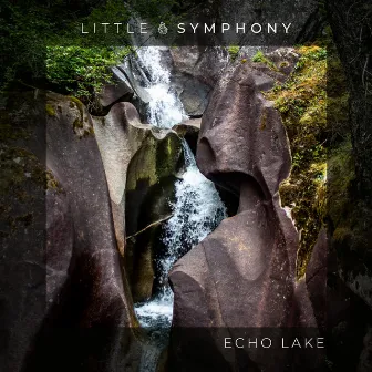 Echo Lake by Little Symphony