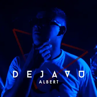 Deja Vu by Albert