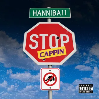 STOP CAPPIN by Hanniba11