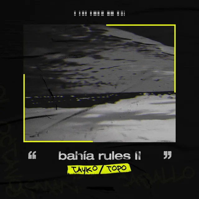 Bahía Rules 2