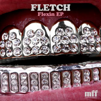 Flexin EP by FLETCH