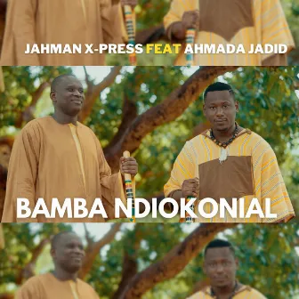 Bamba Ndiokonial by Jahman X-Press