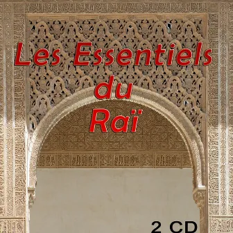 Les essentiels du Raï, All stars, Vol 2 of 2 by Cheb Othman