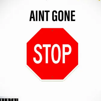 Aint Gon Stop (feat. Golden Kqueen) by REDNOSE