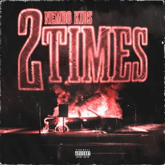 2 Times by Nembo Kids