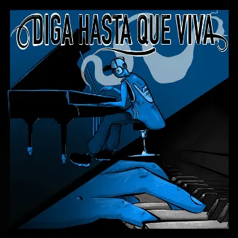 Diga Hasta Que Viva by Lamisty