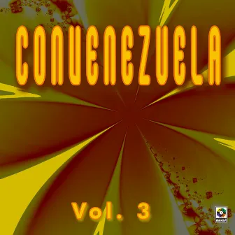 Convenezuela, Vol. 3: Música Popular y Folklorica by Convenezuela