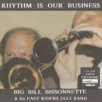 Rhythm Is Our Business by The Easy Riders Jazz Band