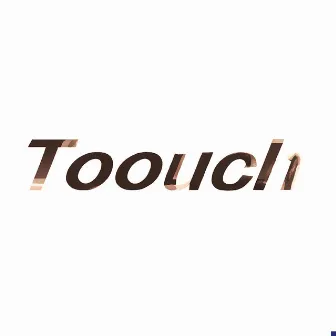 Toouch by Miira