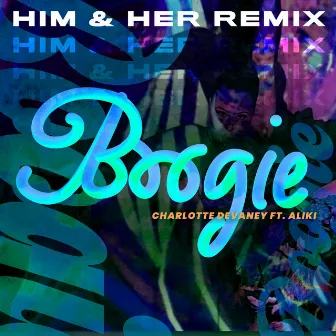 Boogie - HIM&HER Remix by HIM&HER