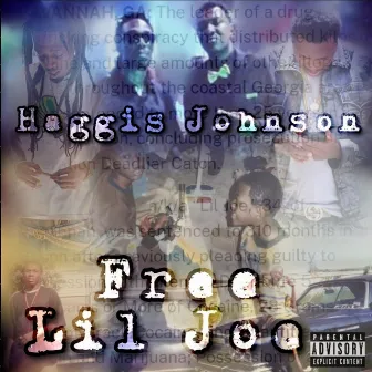 Free Lil Joe by HAGGIS JOHNSON