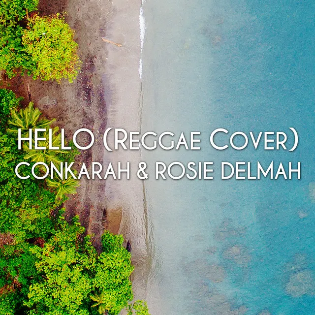 Hello (Reggae Cover)