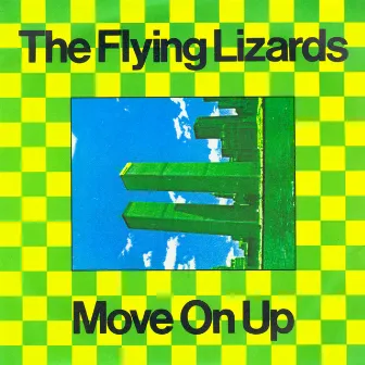 Move On Up by The Flying Lizards