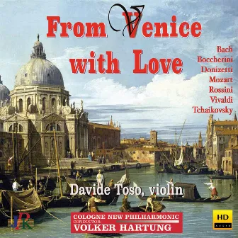 From Venice with Love by Cologne New Philharmonic