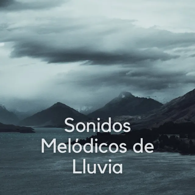 Sonidos Melódicos De Lluvia