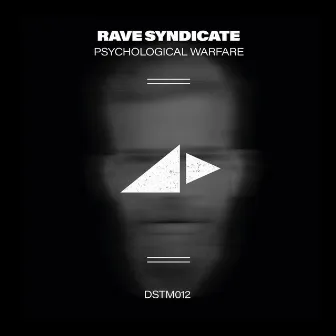 Psychological Warfare EP by Rave Syndicate