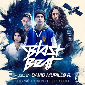 Blast Beat (Original Motion Picture Score) by David Murillo R.