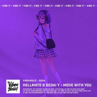 Move With You by HELLMATE