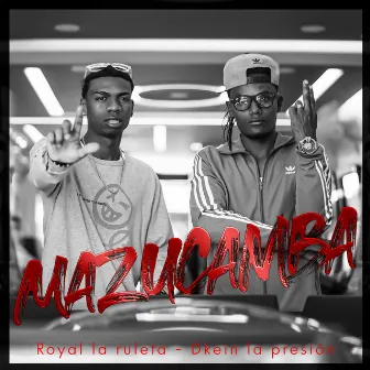 MAZUCAMBA by Royal la ruleta