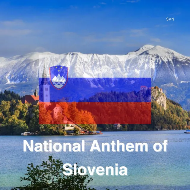 National Anthem of Slovenia