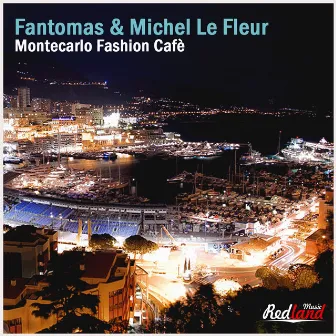 Montecarlo Fashion Cafè by Fantomas