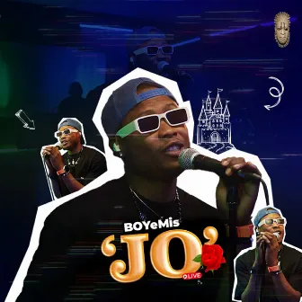 Jo (Live) by BOYeMis