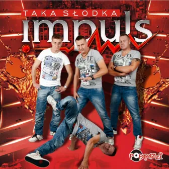 Taka słodka (Singiel) by Impuls