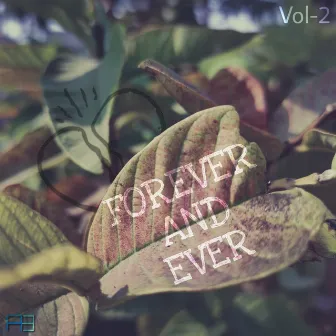 Forever and Ever, Vol. 2 (Delux) by Aniket Biswas