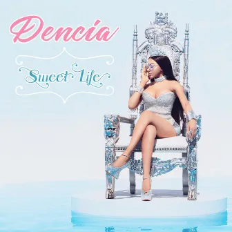 Sweet Life by Dencia