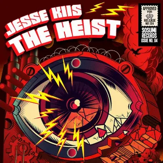 The Heist by Jesse Kiis