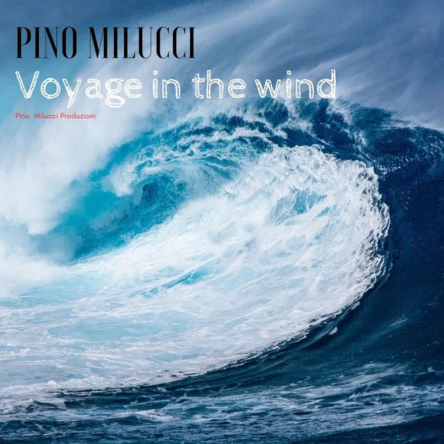 Voyage in the wind