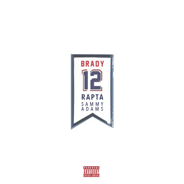 Brady (feat. Sammy Adams)