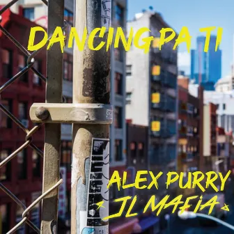 Dancing Pa Ti by Alex Purry