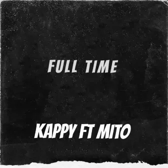 Full Time by Mito