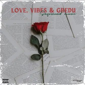 LOVE, VIBES & GBEDU by SAFESOUND MUSIC