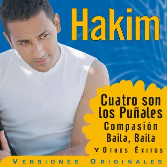 Selección de Grandes Exitos by Hakim