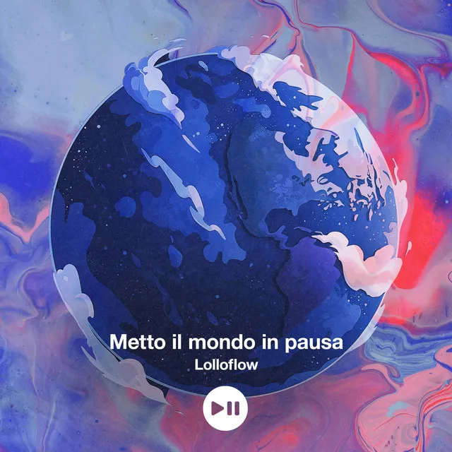 METTO IL MONDO IN PAUSA