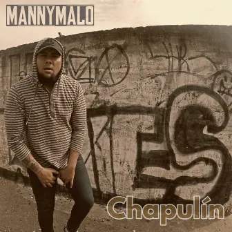 Chapulín by Manny Malo