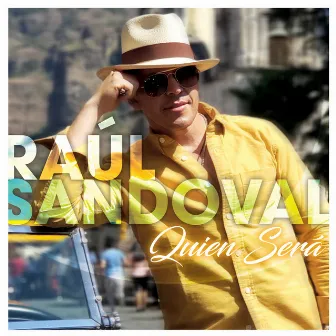 Quién Será by Raul Sandoval