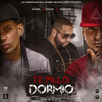 Te Pillo Dormio by Jounel