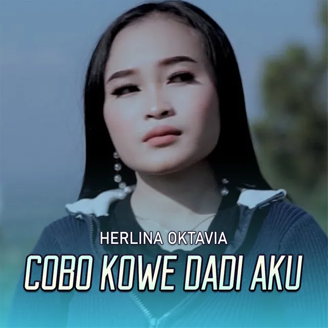 Cobo Kowe Dadi Aku