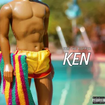 KEN (Deluxe) by Ken the Rapper