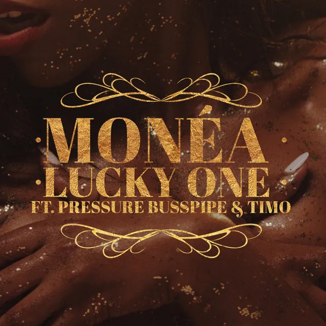 Lucky One (feat. Pressure Busspipe & Timo)