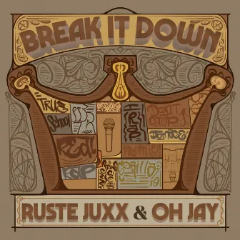 Break It Down by Oh Jay