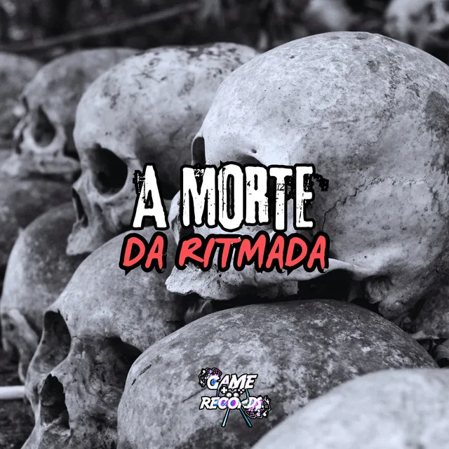 A Morte da Ritmada