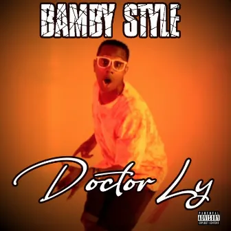 Bamby Style by Doctor Ly