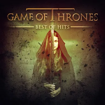 Game of Thrones - The Best of Hits by The Magic Movie Orchestra