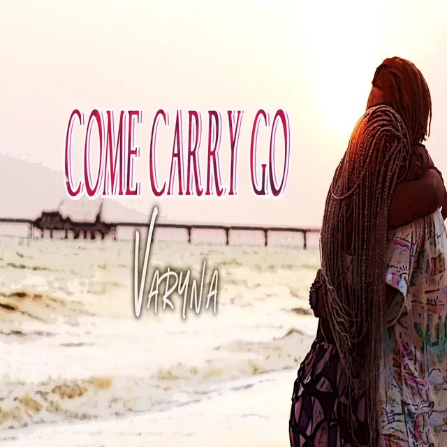 Come carry go