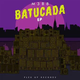 BATUCADA by M3B8