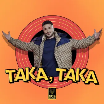 TAKA TAKA by Galin